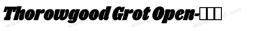 Thorowgood Grot Open字体转换